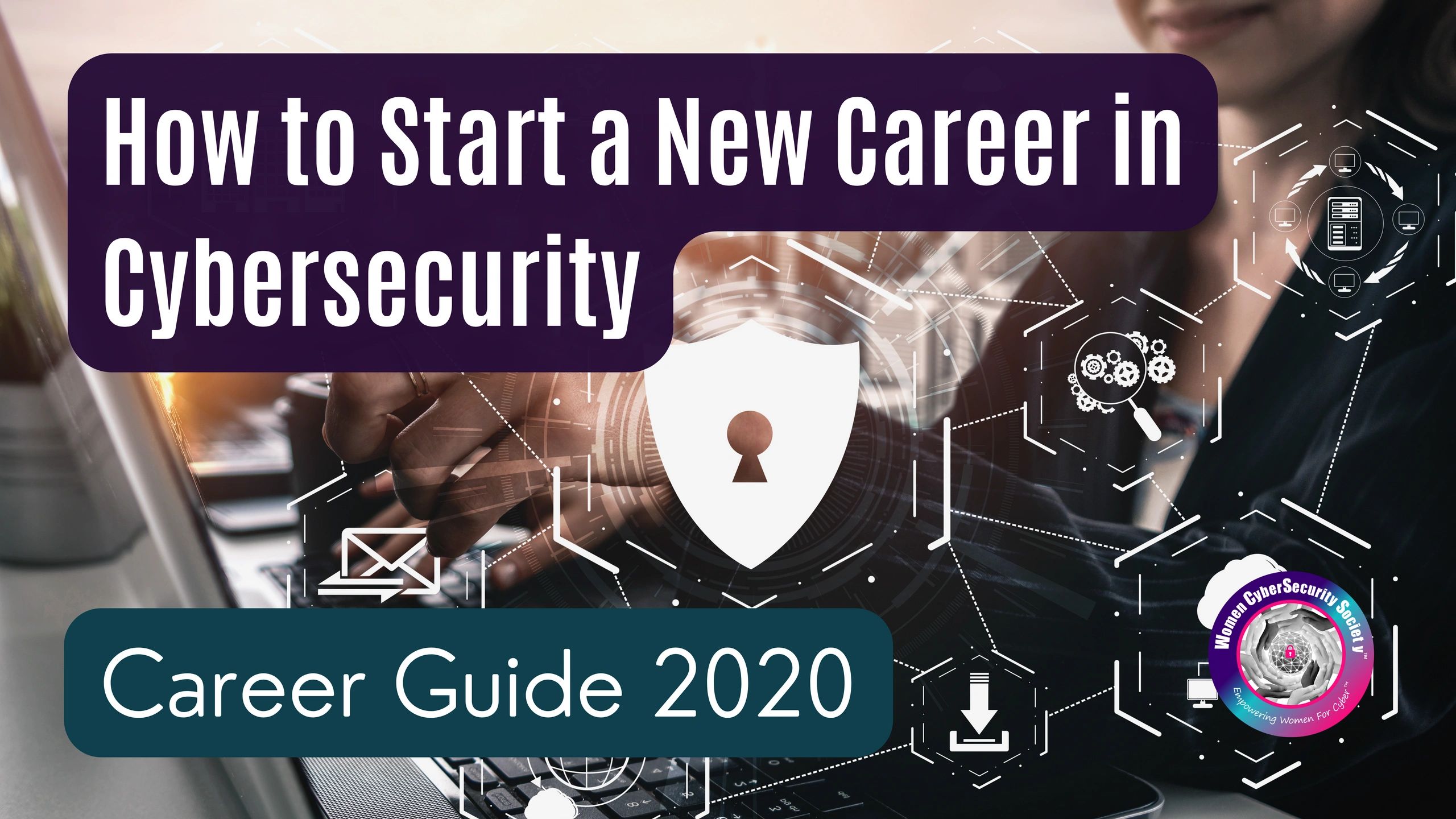 How To Start A New Career In Cybersecurity 3277
